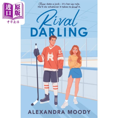 预售 竞争对手达林 达林恶魔系列 1 Rival Darling 英文原版 Alexandra Moody 北美爱情流行小说 Darling Devils【中商原版】