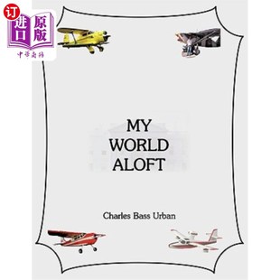我 Aloft 高空世界 World 海外直订My
