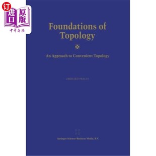 拓扑方法 海外直订Foundations Topology Convenient 拓扑基础：一种方便 Approach