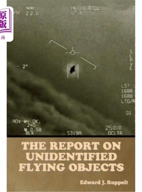 海外直订The Report on Unidentified Flying Objects 不明飞行物报告