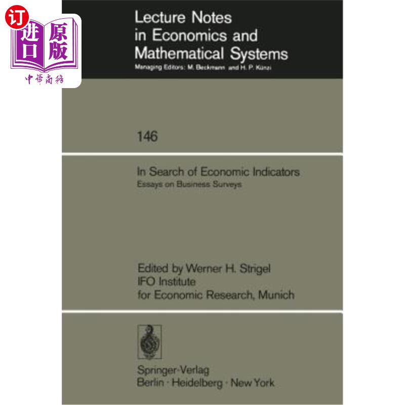 海外直订In Search of Economic Indicators: Essays on Business Surveys 寻找经济指标：商业调查随笔
