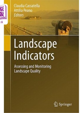 海外直订Landscape Indicators: Assessing and Monitoring Landscape Quality 景观指标：评估和监测景观质量