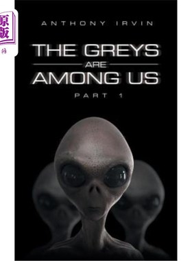 海外直订The Greys Are among Us: Part 1 灰人在我们中间：第一部分