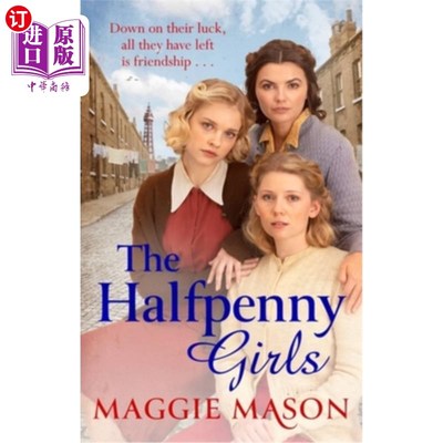 海外直订The Halfpenny Girls 半便士女孩
