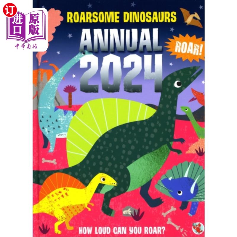 海外直订古英语 Roarsome Dinosaurs Annual 2024 咆哮恐龙2024