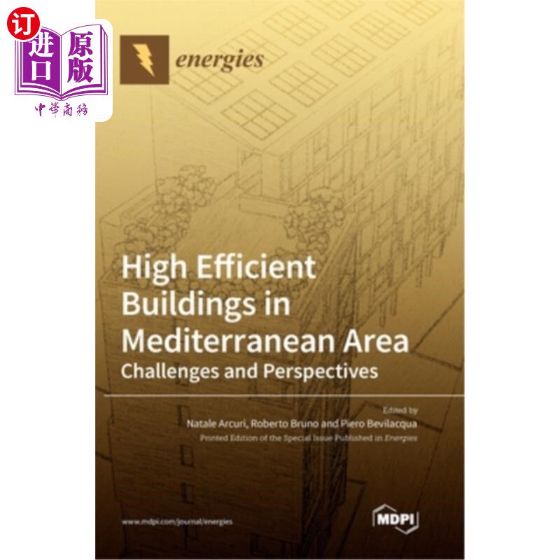 海外直订High Efficient Buildings in Mediterranean Area: Challenges and Perspectives 地中海地区的高效建筑:挑战与展望