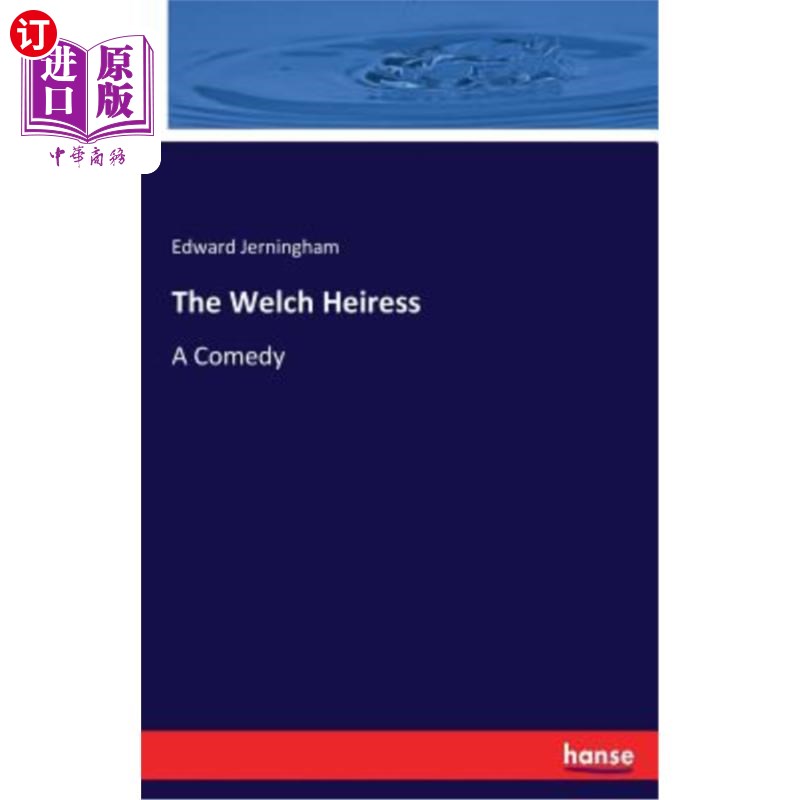 海外直订The Welch Heiress 韦尔奇女继承人