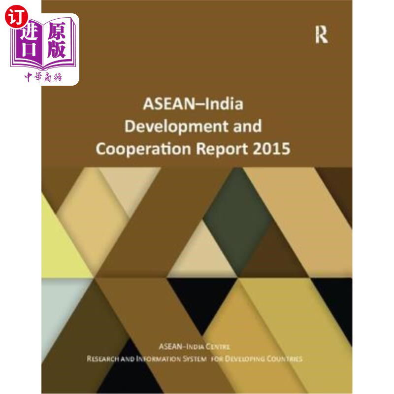 海外直订Asean-India Development and Cooperation Report 2015 2015年东盟-印度发展与合作报告