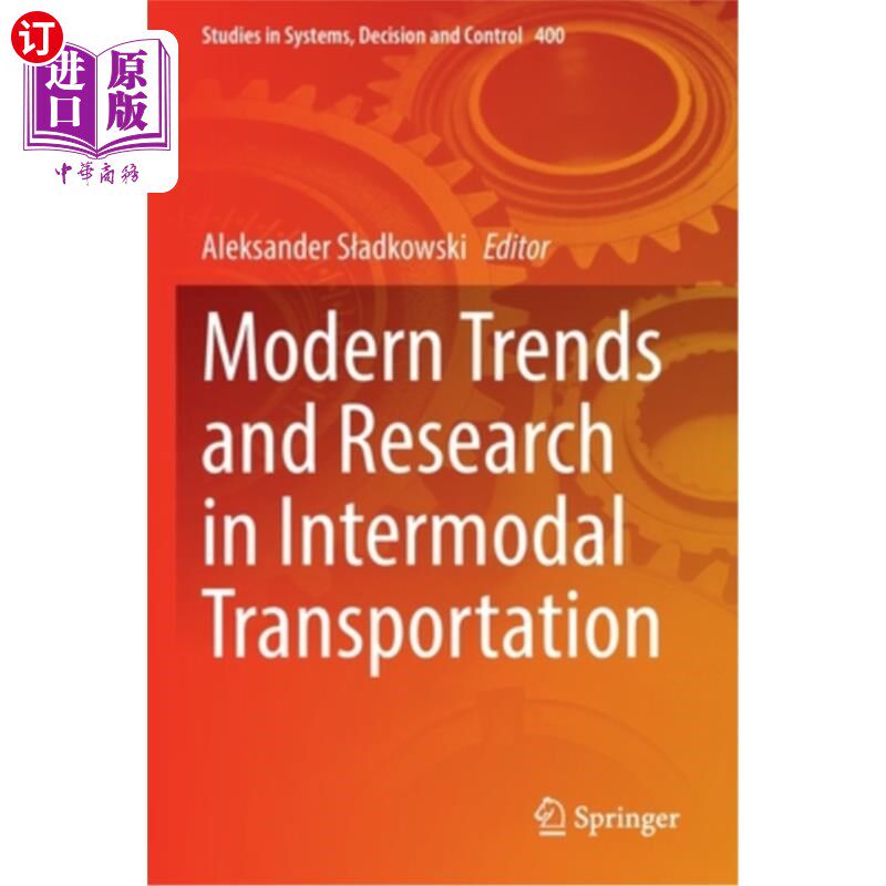 海外直订Modern Trends and Research in Intermodal Transportation 多式联运的现代趋势与研究