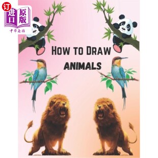 Book Easy And Draw 孩子画动物 海外直订How Step 12岁 Kids Animals Guide For 如何为9 step Simple