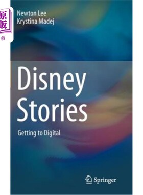 海外直订Disney Stories: Getting to Digital 迪士尼故事：走向数字化