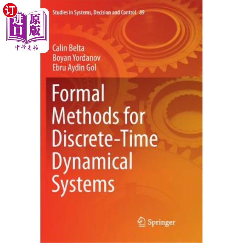 海外直订Formal Methods for Discrete-Time Dynamical Systems 离散时间动力系统的形式化方法