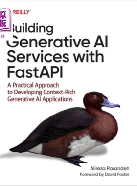 海外直订Building Generative AI Services with Fastapi: A Practical Approach to Developing 使用Fastapi构