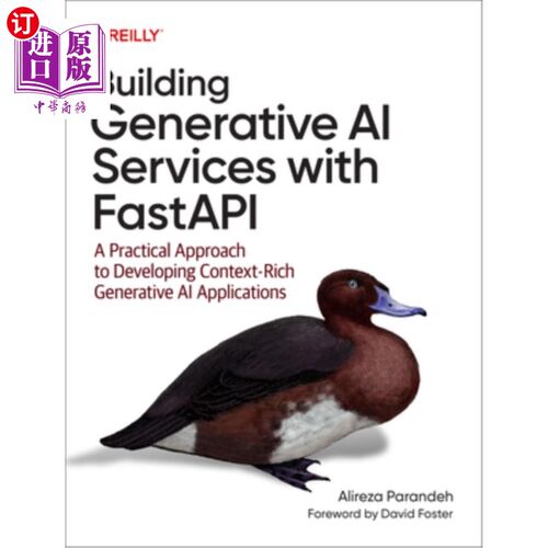 海外直订Building Generative AI Services with Fastapi: A Practical Approach to Developing 使用Fastapi构