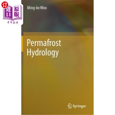 海外直订Permafrost Hydrology 多年冻土水文学