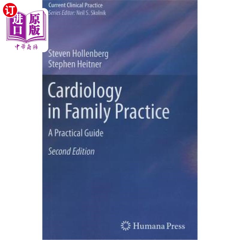 海外直订医药图书Cardiology in Family Practice: A Practical Guide 家庭实践中的心脏病学:实践指南