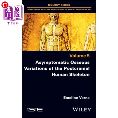 海外直订Asymptomatic Osseous Variations of the Postcrani... 人类颅后骨骼的无症状骨变异
