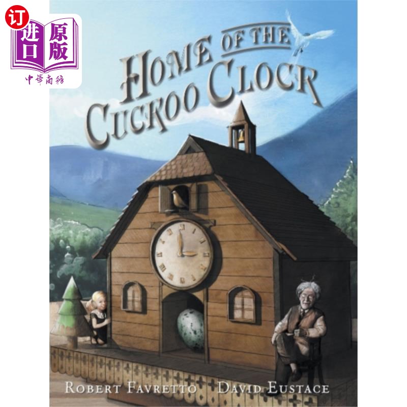 海外直订Home of the Cuckoo Clock 布谷鸟钟的故乡