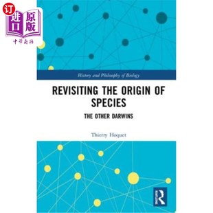 海外直订Revisiting the Origin of Species: The Other Darwins 重温物种起源：另一个达尔文