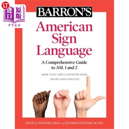 海外直订Barron's American Sign Language: A Comprehensive Guide to ASL 1 and 2 with Onlin 巴伦的美国手语:综合指南的