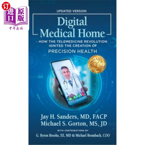 海外直订医药图书Digital Medical Home: How the Telemedicine Revolution Ignited the Creation of Pr 数字医疗之家:远程