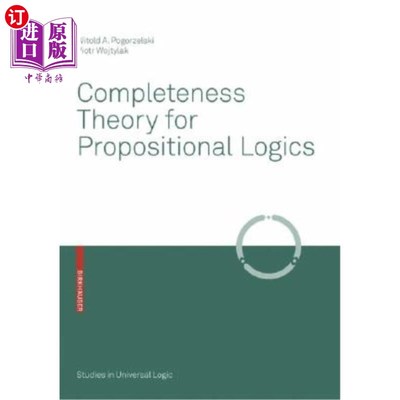 海外直订Completeness Theory for Propositional Logics 命题逻辑的完备性理论