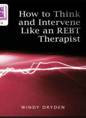 海外直订医药图书How to Think and Intervene Like an REBT Therapist 如何像REBT治疗师一样思考和干预