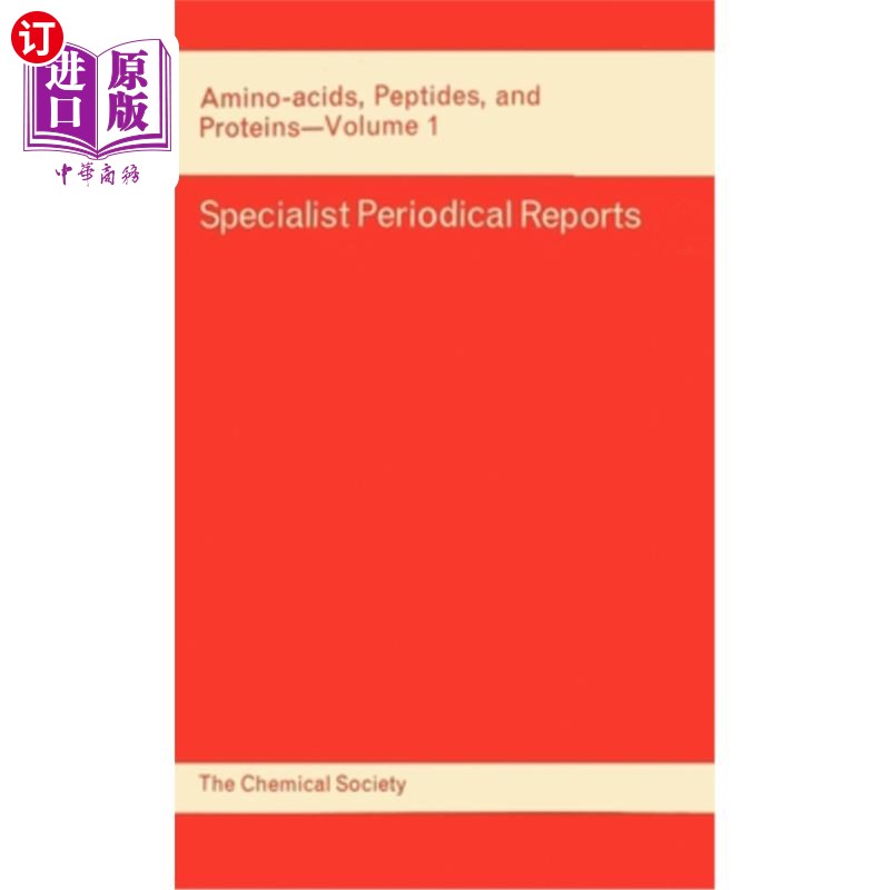 海外直订Amino Acids, Peptides and Proteins: Volume 1 氨基酸、肽和蛋白质：第1卷
