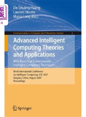 海外直订Advanced Intelligent Computing Theories and Applications: With Aspects of Contem 高级智能计算理论与应用:当