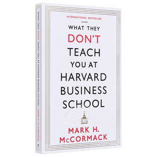 【中商原版】What They Don't Teach You at Harvard Business School