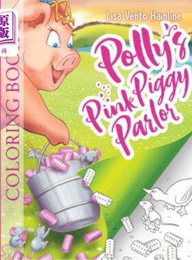 海外直订Polly's Pink Piggy Parlor: Coloring book 波莉的粉红色小猪屋：画册