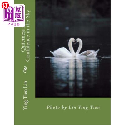 海外直订Quietness and Confidence in the Sky: Photo by Lin Ying Tien 天空的宁静与自信：林英天摄