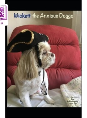 海外直订Wickett the Anxious Doggo 焦虑的狗狗威基特