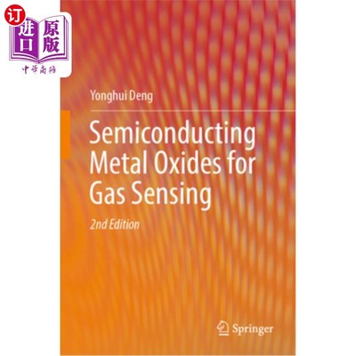 海外直订Semiconducting Metal Oxides for Gas Sensing 气体传感用半导体金属氧化物