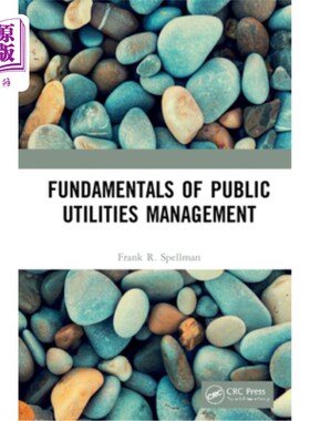 海外直订Fundamentals of Public Utilities Management 公用事业管理基础