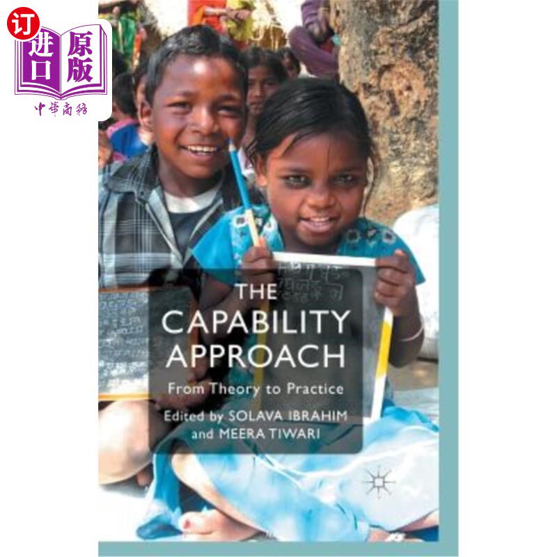 海外直订The Capability Approach: From Theory to Practice