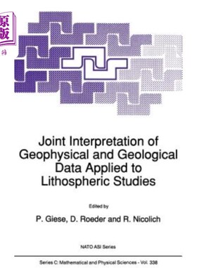海外直订Joint Interpretation of Geophysical and Geological Data Applied to Lithospheric  地球物理和地质数据联合解释