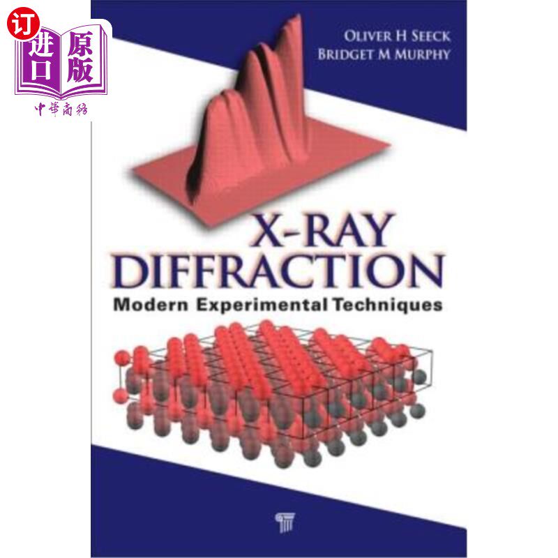 海外直订X-Ray Diffraction: Modern Experimental Techniques x射线衍射:现代实验技术