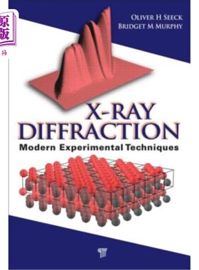海外直订X-Ray Diffraction: Modern Experimental Techniques x射线衍射:现代实验技术