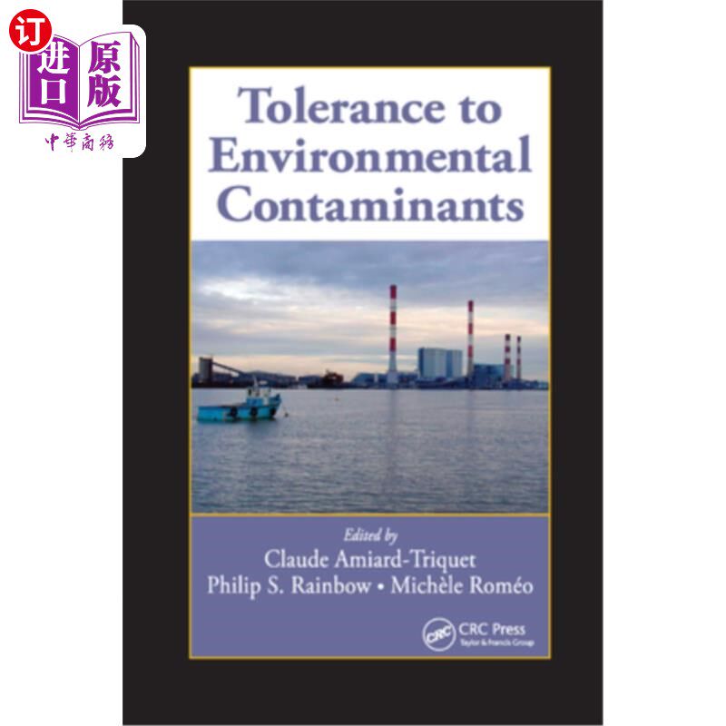 海外直订Tolerance to Environmental Contaminants 对环境污染物的耐受性