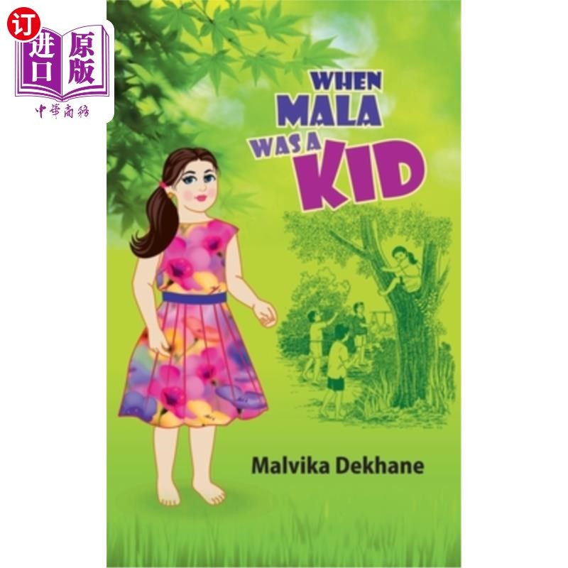 海外直订When Mala Was a Kid: Memoirs of a Mischievous Kid 当玛拉是一个孩子:一个淘气孩子的回忆录