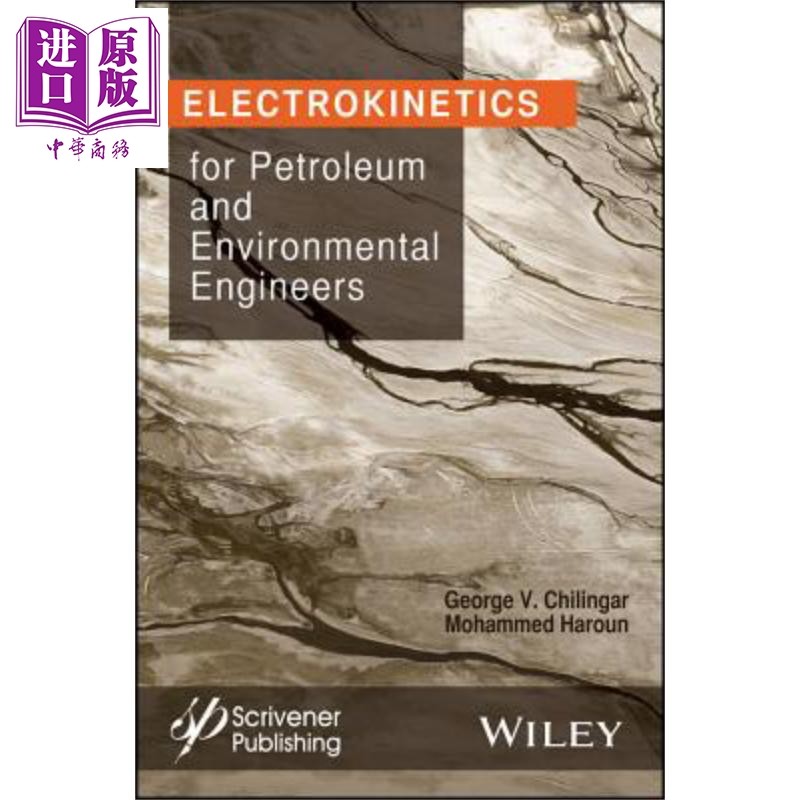现货 Electrokinetics For Petroleum And Environmental Engineers【中商原版】