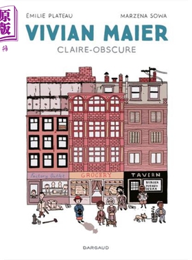 【法文版】伟大的街头摄影师薇薇安 迈尔 明与暗 插画师Emilie Plateau绘 法文原版 Vivian Maier Claire Obscure【中商原版?