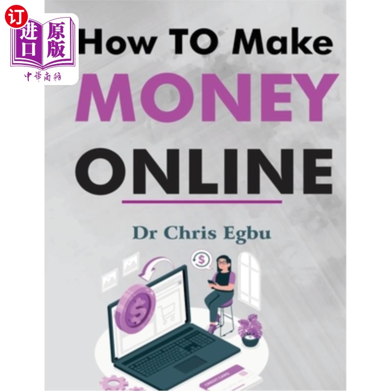 海外直订How to Make Money Online 如何在网上赚钱
