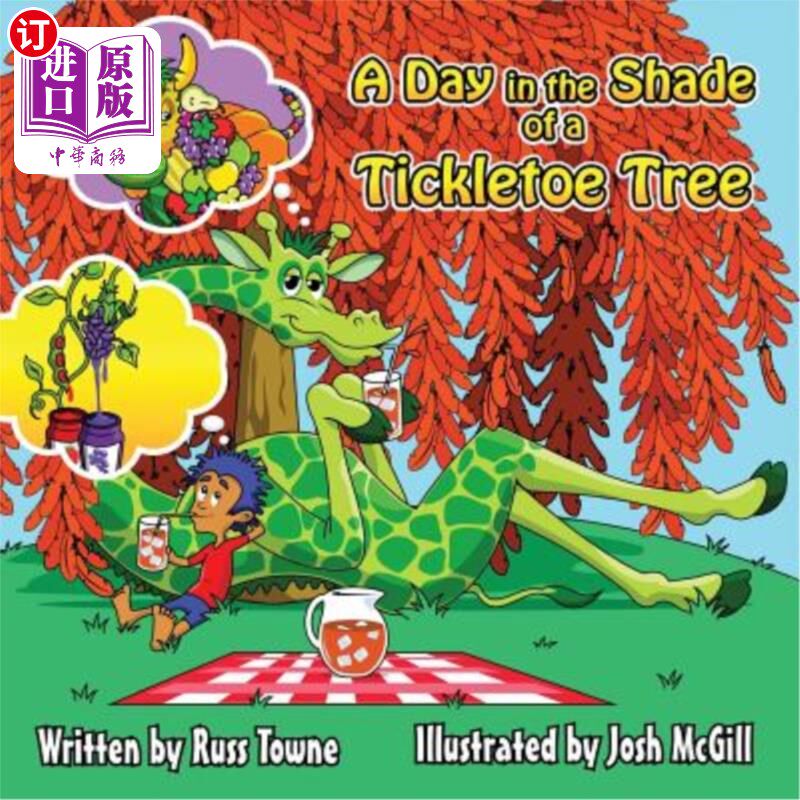 海外直订A Day in the Shade of a Tickletoe Tree 在挠趾树阴下的一天