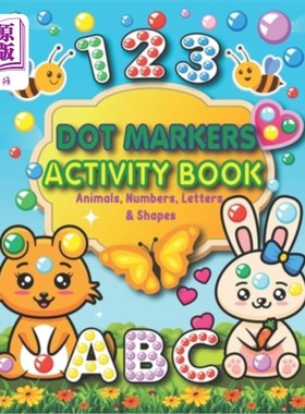 海外直订Dot Markers Activity Book: Animals, Numbers, letters, and Shapes for Fun Do a Do 点标记活动书:动物，数字，