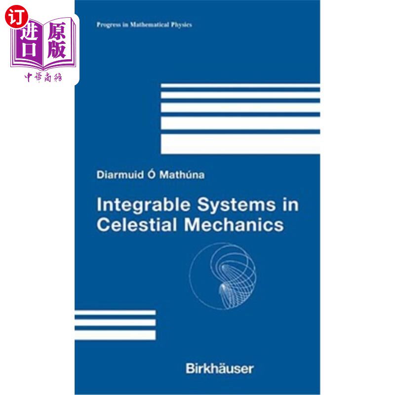 海外直订Integrable Systems in Celestial Mechanics 天体力学中的可积系统