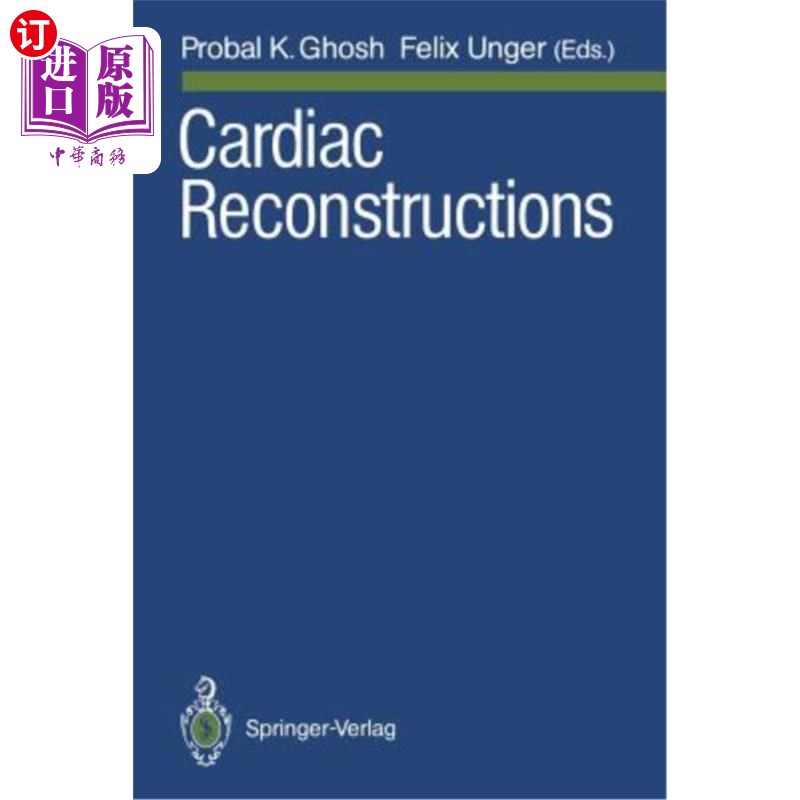 海外直订医药图书Cardiac Reconstructions 心脏重建