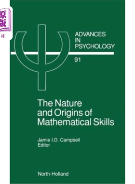 海外直订The Nature and Origin of Mathematical Skills: Volume 91 数学技能的性质和起源:第91卷