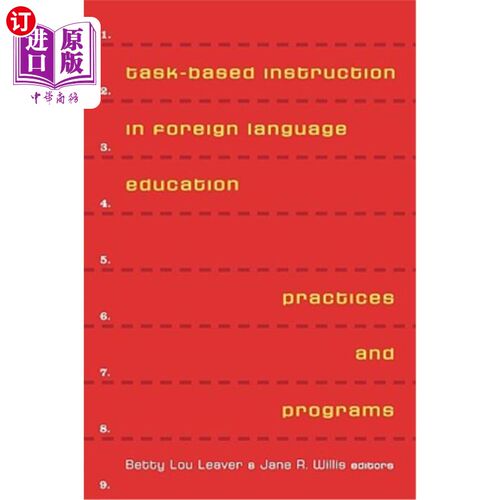 海外直订Task-Based Instruction in Foreign Language Education: Practices and Programs 外语教学任务型教学:实践与方案